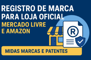 registro de marca para lojas oficiais, proteção de marcas para lojas oficiais